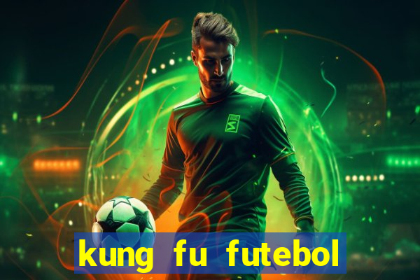 kung fu futebol clube torrent